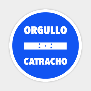 Orgullo Catracho - Honduran Pride - Contra los filibusteros y piratas Magnet